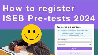 How do I register my child for ISEB Pre-Tests (11+) 2024      #ISEB #registerforISEB #ISEBStepByStep