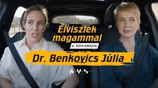 Dr. Benkovics Júlia – Elviszlek magammal