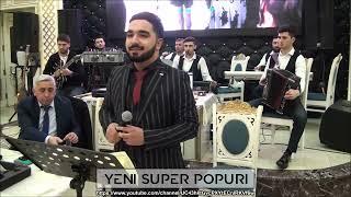 Yeni Super Popuri ifa Əli Məmmədov / qarmon Elvin / sintez Üzeyr / gitara Rəşad / şen toy mahnilari