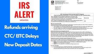 IRS TAX REFUND 2022 - UPDATE - Tax Refunds Schedule, CTC/EITC Refund Delays