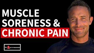  Muscle Soreness, Nerve Damage & Chronic Pain