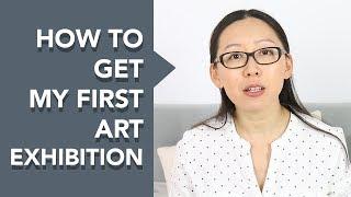 How to Get My First Art Exhibition?