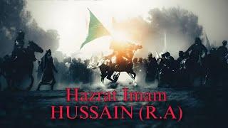 HAZRAT IMAM HUSSAIN راضي الله عنه ||Shahid a Karbala || Karbala || The Path Of Truth