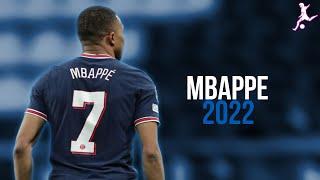 Kylian Mbappe 2022 ● Skills & Goals - HD   