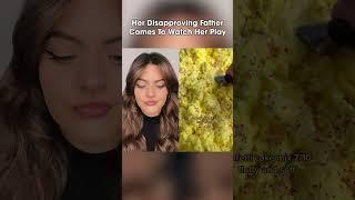 #pov Her Disapproving Father Comes To Watch Her Play #Foryoupage #comedy