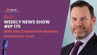 QuotedData's Weekly News Show - Alex Crooke from Bankers Investment Trust