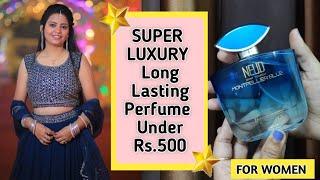 Affordable Long Lasting WOMEN Perfume UNDER 500/- Rs. | NEUD Montpellier Blue LUXURY PERFUME