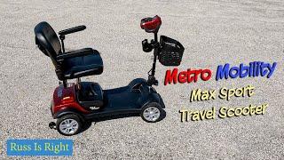 Metro Mobility Max Sport - Travel Scooter Review!