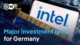 Intel puts German plant plans on hold I DW News