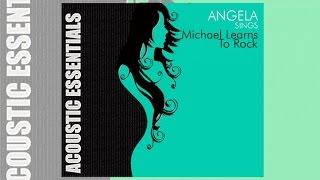 Angela - Sings Michael Learns To Rock (Music Collection)