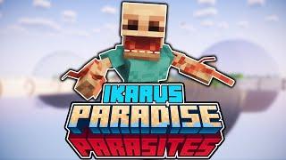 Sie haben sich WEITERENTWICKELT?! - Paradise Parasites Ikarus - Minecraft Hardcore