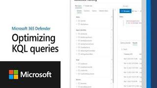 Optimizing KQL queries | Microsoft 365 Defender