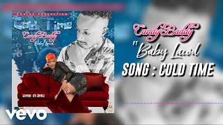 Candy Baddy - Cold Time (Official Audio) ft. Baby Lawd