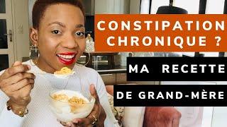 Ma recette de grand-mère pour la constipation