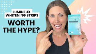 Are Lumineux Teeth Whitening Strips Worth the Hype?