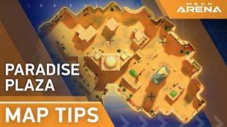 Map Tips #3 | Paradise Plaza | Mech Arena