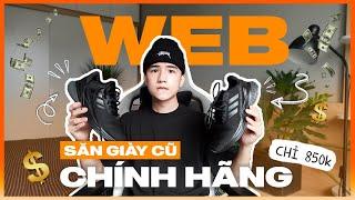 WEB SĂN GIÀY CŨ CHÍNH HÃNG CHỈ 850k | HUYBALL0410