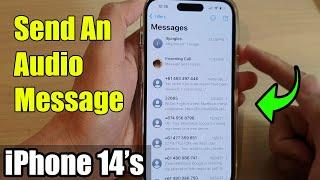 iPhone 14's/14 Pro Max: How to Send An Audio Message