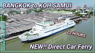 NEW Bangkok to Koh Samui Direct Sea Horse Car Ferry  Thailand Travel