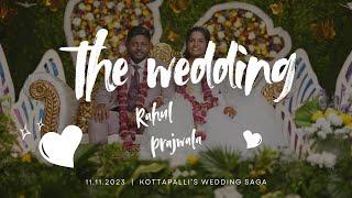 Kottapalli's Wedding||Rahul X Prajwala Wedding Teaser 4K 11.11.2023