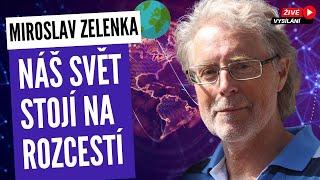 Náš Svět stojí na rozcestí Miroslav Zelenka Příznaky transformace osobní rozvoj Ondřej Brož