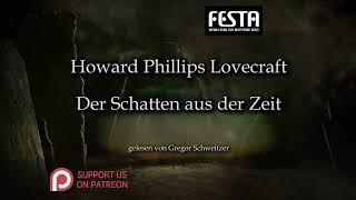 H. P. Lovecraft: Der Schatten aus der Zeit [Hörbuch, deutsch]