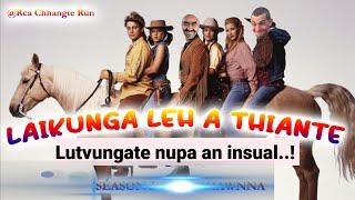 Laikunga : Robula leh Lutvunga hringnun (Urlawk Special)