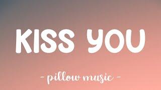 Kiss You - One Direction (Lyrics) 