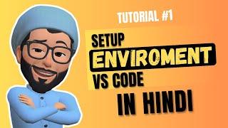 Setup Environment  For Web Development | Web Development Tutorial #1 | #CodeWithZee