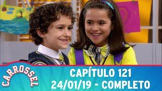 Carrossel | Capítulo 121 - 24/01/19 - completo