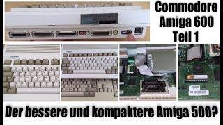 (RP) #58 Commodore Amiga 600 mit Whdload - Der Exot oder der bessere Amiga 500? (1)