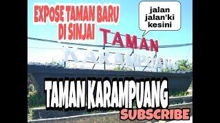 EXPOSE TAMAN BARU DI SINJAI || Taman Karampuang || Jalan jalanki ke sini!!! #SINJAI