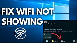 How To Fix WiFi Not Showing in Windows 10 |  Fix Missing WiFi in settings windows 10