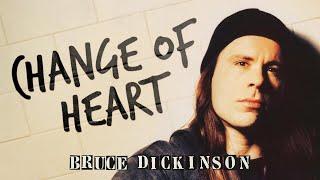 Bruce Dickinson - Change of Heart (Official Audio)