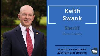 Keith Swank • Sheriff • Pierce County