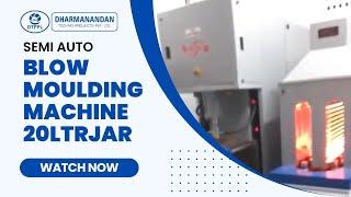 Semi Auto Blow Moulding Machine 20LtrJAR | Jar Blow Moulding Machine