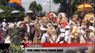 Ajeg Bali Pura Pucak Padang Dawa