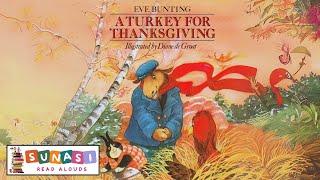  A TURKEY FOR THANKSGIVING | A Sweet Thanksgiving Read Aloud for Kids (with Music) 