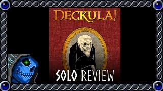 Deckula! Solo Review | AzureDeath
