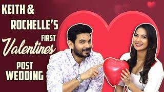 Keith Sequeira And Rochelle Rao’s Valentines Special | Share About Their Firsts | Exclusive