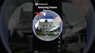 Amazing house dance  on google maps and google earth  #shots #hrgoogleearth