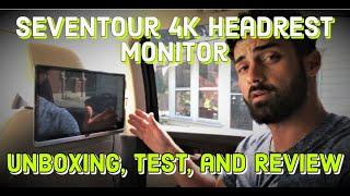 Seventour 4K Headrest Tablet - Unboxing, Test, and Review