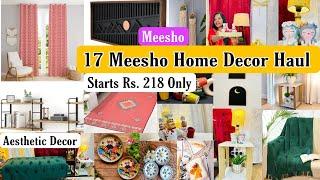 Huge 17 Home Decor Haul Starts Rs. 218 only / Aesthetic meesho haul #meeshofind