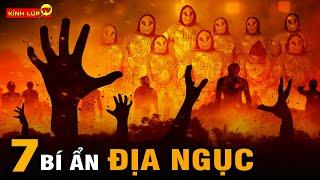  7 Bí Ẩn Kinh Hoang Về Địa Ngục Được Những Người Thoát Được Trở Về Kể Lại | Kính Lúp TV