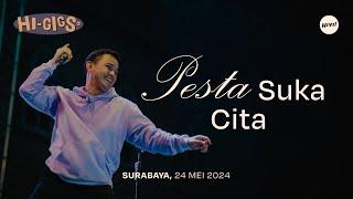 PESTA SUKA CITA | HI-GIGS