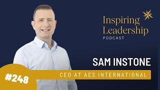 248. Sam Instone - CEO AES International