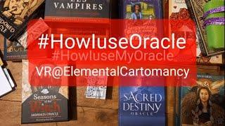 #HowIuseOracle VR to @ElementalCartomancy