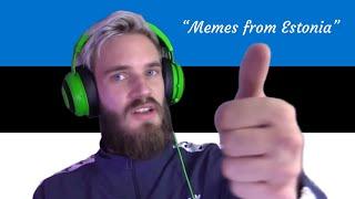 PewDiePie mentioning Estonia