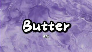 BTS - Butter (Lyrics)