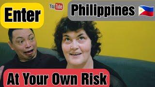 ENTER AT YOUR OWN RISK IN THE PHILIPPINES, Expat Life, #philippines #philippineexpat